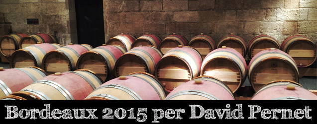 Bordeaux 2015 per David Pernet